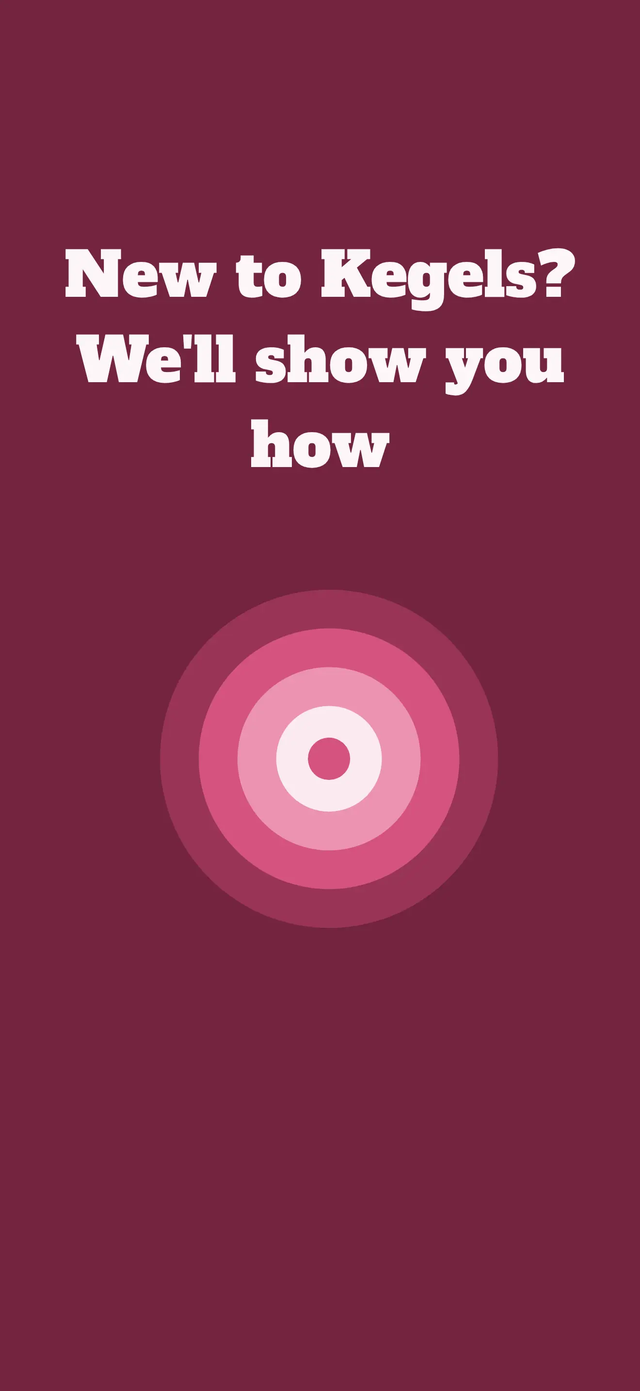 The Kegel Club - How to do a Kegel